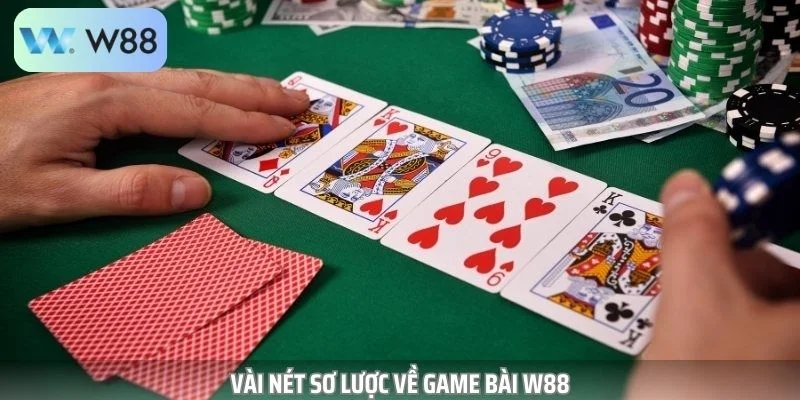 Game Bài W88 - Sân Chơi Xanh Chín Trực Tuyến Đỉnh Cao 2 Điểm đến lý tưởng mang tên game bài W88