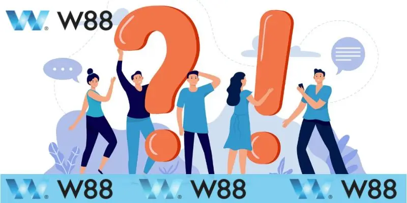 FAQs: Câu hỏi thường gặp khi truy cập W88